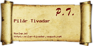 Pilár Tivadar névjegykártya